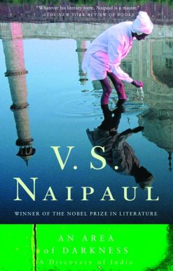 An Area of Darkness: A Discovery of India