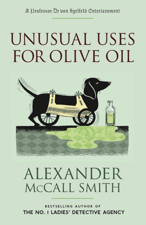 Unusual Uses for Olive Oil: A Professor Dr von Igelfeld Entertainment (4)