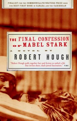 The Final Confession of Mabel Stark