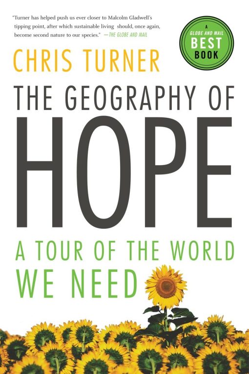 A Tour of the World We Need: The Geography of Hope