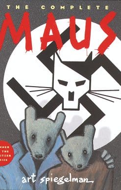 The Complete Maus: A Survivor's Tale