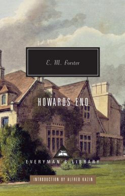 Introduction by Alfred Kazin: Howards End