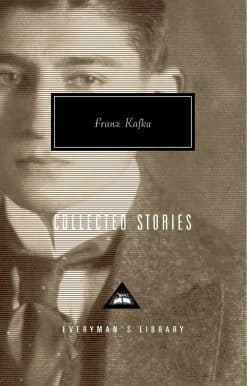 Collected Stories of Franz Kafka: Introduction by Gabriel Josipovici