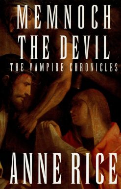 Memnoch the Devil: The Vampire Chronicles