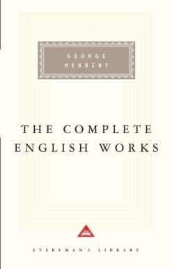 Introduction by Ann Pasternak Slater: The Complete English Works of George Herbert