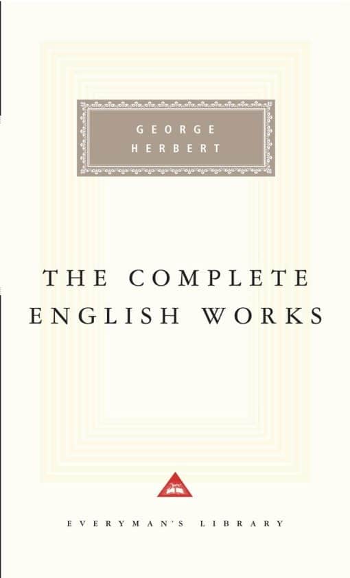 Introduction by Ann Pasternak Slater: The Complete English Works of George Herbert