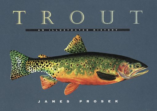 An Illustrated History: Trout