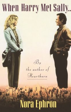 When Harry Met Sally. . .