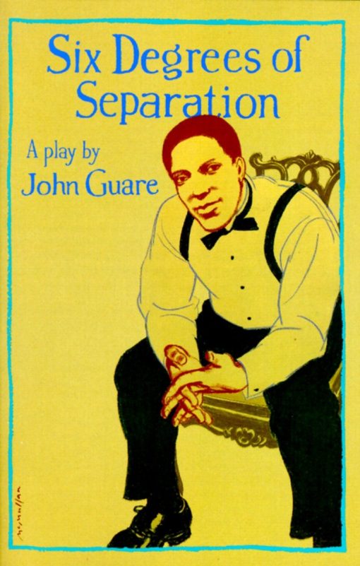 A Play: Six Degrees of Separation