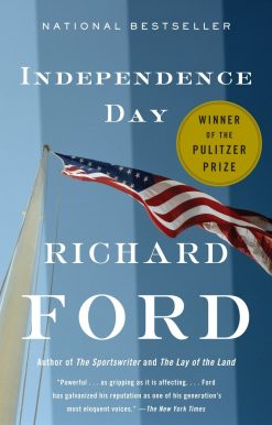 Bascombe Trilogy 2 (Pulitzer Prize Winner): Independence Day