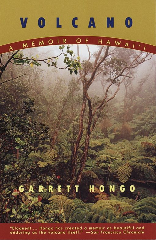 Volcano: A Memoir of Hawai'i