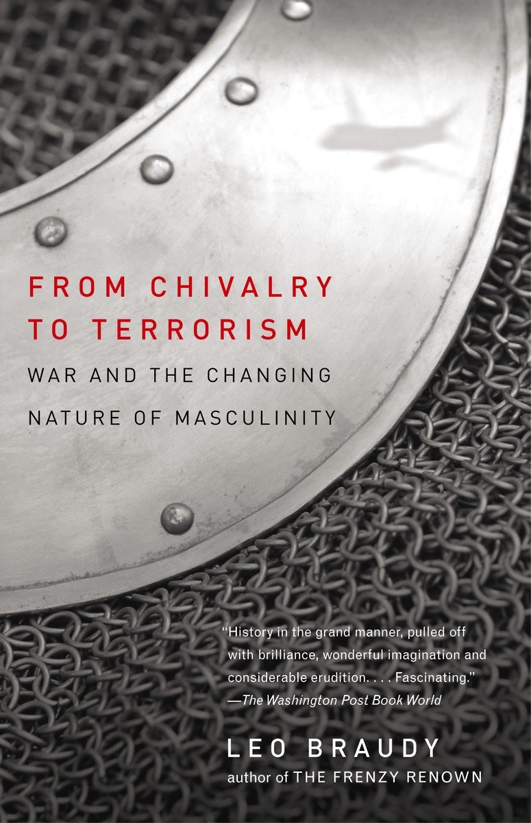 9780679768302 From Chivalry to Terrorism: War and the Changing Nature of Masculinity