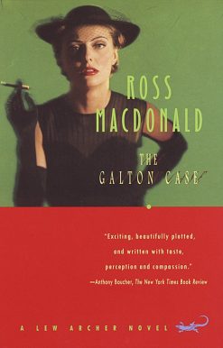 The Galton Case: A Lew Archer Novel
