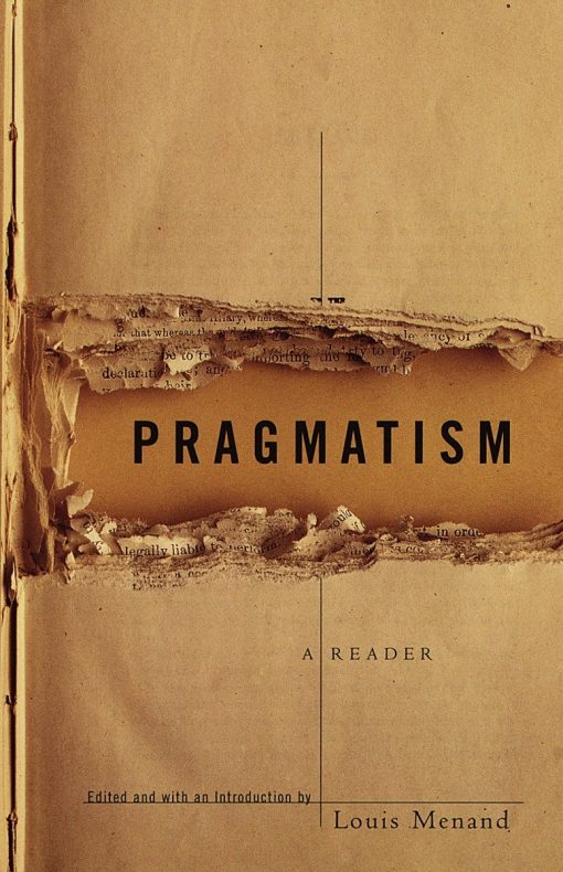 Pragmatism: A Reader