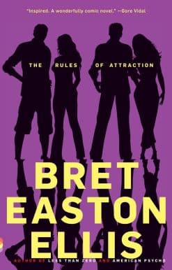 The Rules of Attraction: A Novel