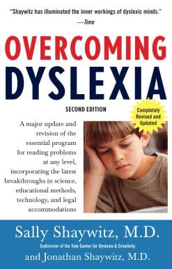 Overcoming Dyslexia (2020 Edition): Second Edition, Completely Revised and Updated