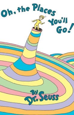 Oh, the Places You'll Go!