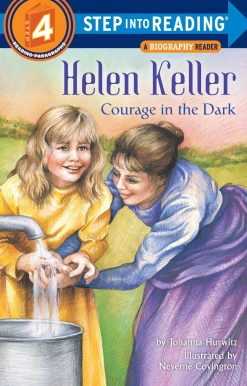 Helen Keller: Courage in the Dark