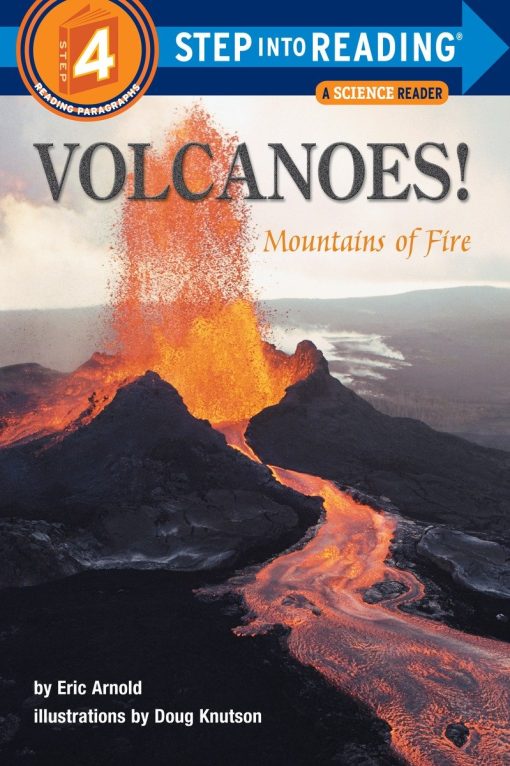 Mountains of Fire: Volcanoes!