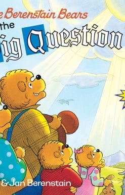 The Berenstain Bears and the Big Question
