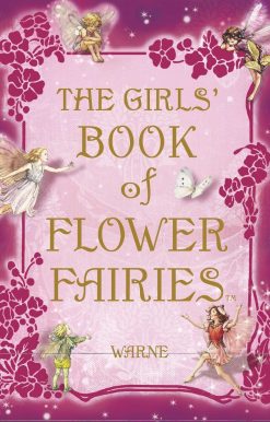 The Girls' Book of Flower Fairies
