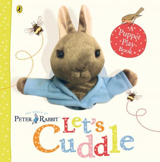 A Puppet Play Book: Peter Rabbit Let's Cuddle