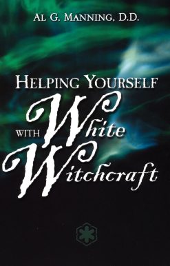 Helping Yourself with White Witchcraft