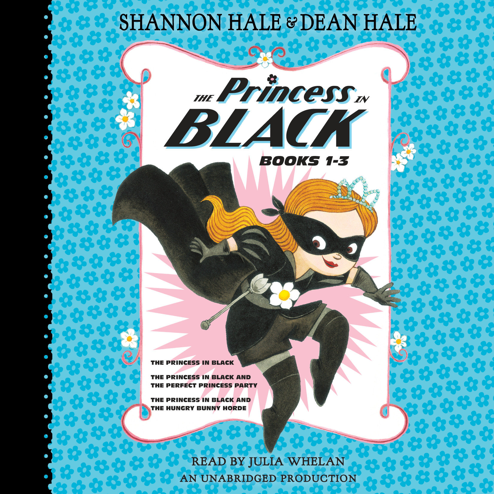 9780735209916 The Princess in Black, Books 1-3: The Princess in Black; The Princess in Black and the Perfect Princess Party; The Princess in Black and the Hungry Bunny Horde