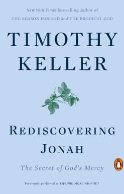 Rediscovering Jonah: The Secret of God's Mercy