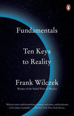 Fundamentals: Ten Keys to Reality