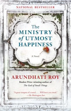 The Ministry of Utmost Happiness: A novel
