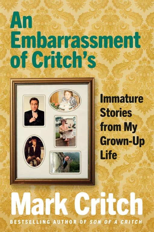 Immature Stories From My Grown-Up Life: An Embarrassment of Critch's