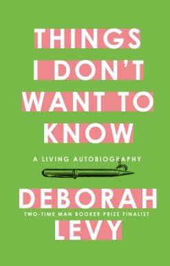 Things I Don't Want to Know: