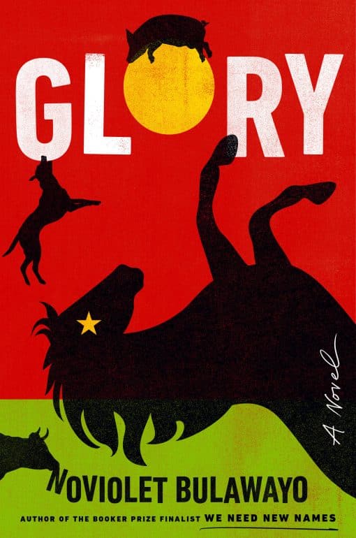 A Novel: Glory