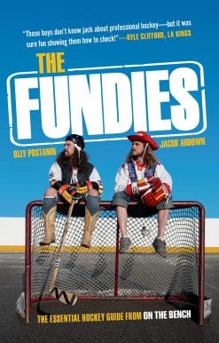 The Fundies: The Essential Hockey Guide from On the Bench