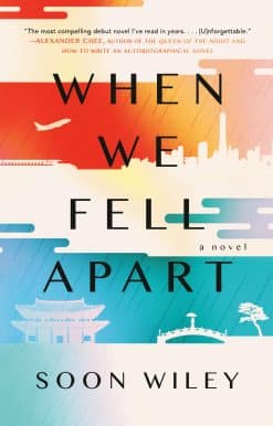 A Novel: When We Fell Apart