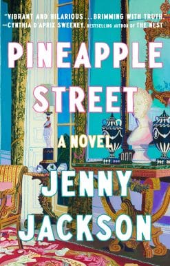 A Novel: Pineapple Street
