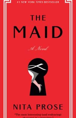 A Novel: The Maid