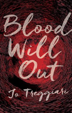 Blood Will Out