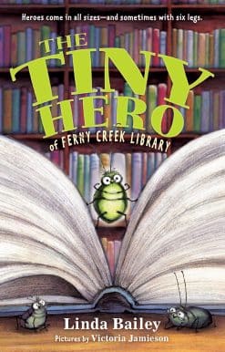 The Tiny Hero of Ferny Creek Library