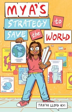 Mya's Strategy to Save the World