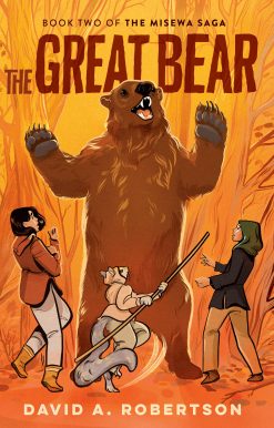 The Great Bear: The Misewa Saga, Book Two