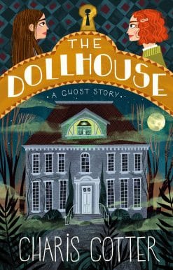 The Dollhouse: A Ghost Story