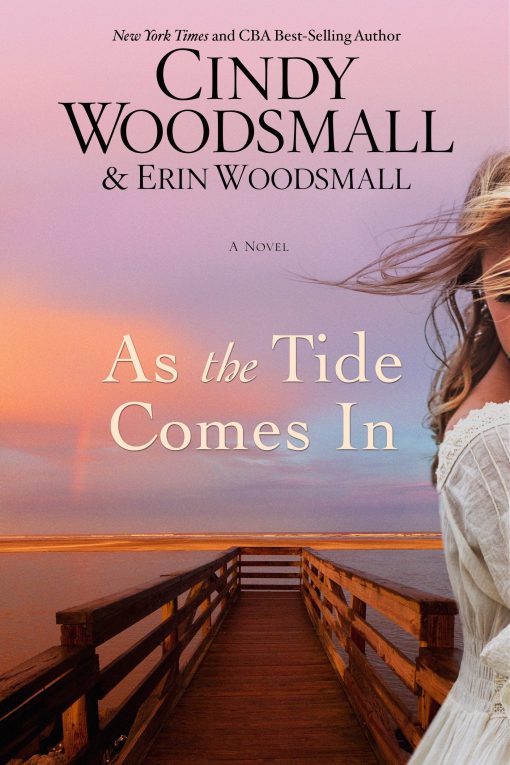 A Novel: As the Tide Comes In