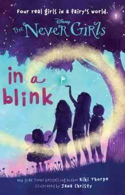 Never Girls #1: In a Blink (Disney: The Never Girls)