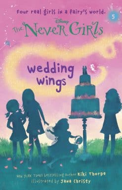 Never Girls #5: Wedding Wings (Disney: The Never Girls)