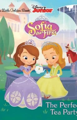 The Perfect Tea Party (Disney Junior: Sofia the First)