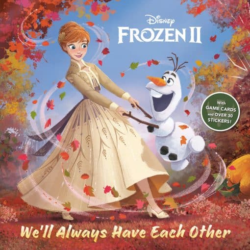 We'll Always Have Each Other (Disney Frozen 2):