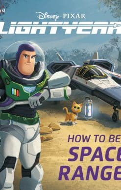 How to Be a Space Ranger (Disney/Pixar Lightyear)
