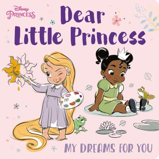 Dear Little Princess: My Dreams for You (Disney Princess):